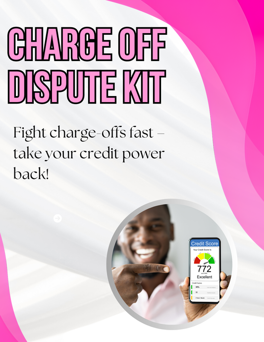 Charge Off Dispute Kit