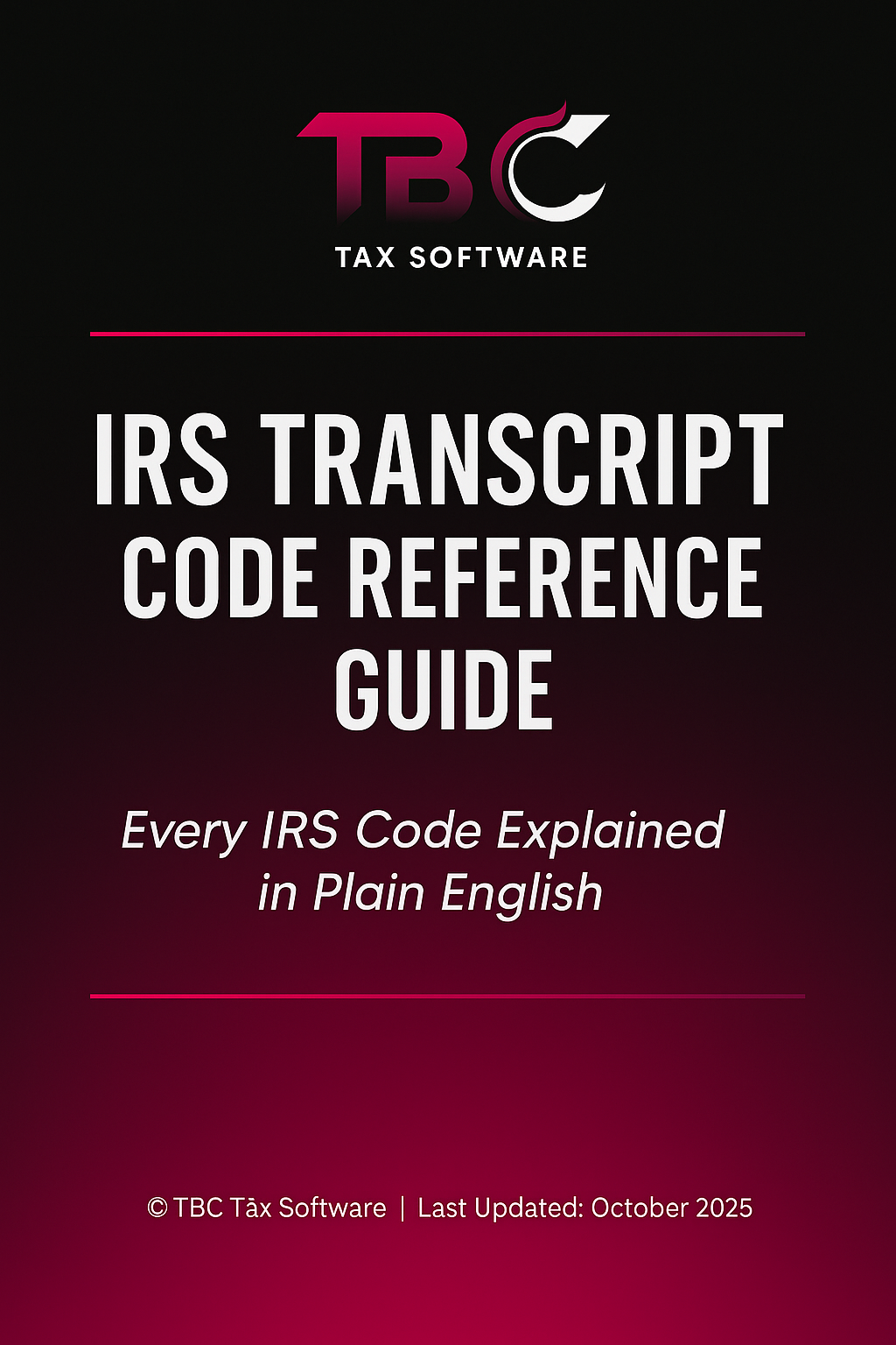 IRS Transcript Code Reference Guide β TBC Financial Solutions